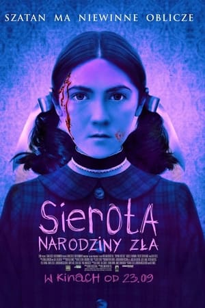 Sierota. Narodziny zła