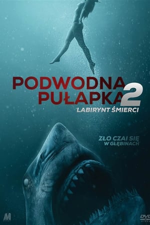 Podwodna pułapka 2: Labirynt śmierci