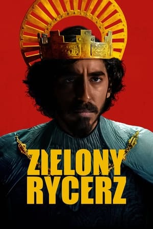 Zielony Rycerz. Green Knight