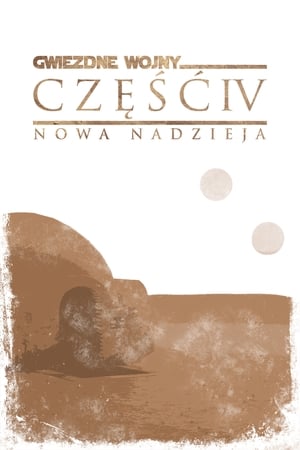 Gwiezdne wojny: część IV - Nowa nadzieja