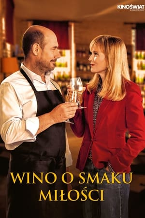 Wino o smaku miłości