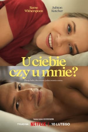 U ciebie czy u mnie?