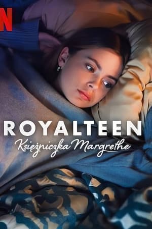 Royalteen: Księżniczka Margrethe