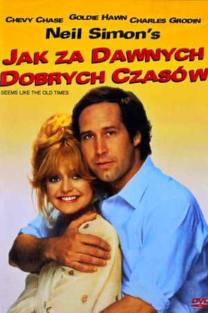 Jak za dawnych, dobrych czasów