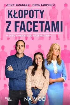 Kłopoty z facetami