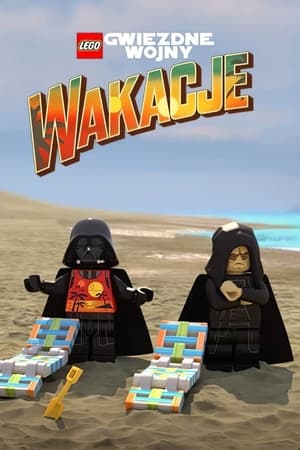 LEGO Gwiezdne wojny: Wakacje